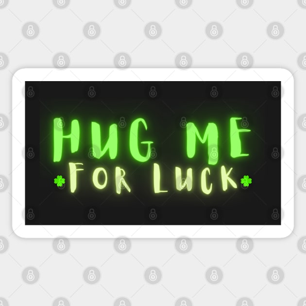 Neon Green Hug Me for Luck Sticker by OnyxBlackStudio